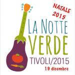 notte-verde-tivoli-natale-2015